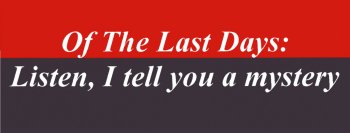 Last Days Mystery